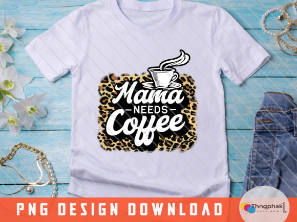 Mama Needs Coffee PNG: An Embroidery Designer’s Review