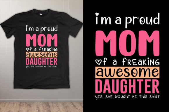 Mom T-Shirt Design: Daughter SVG Review