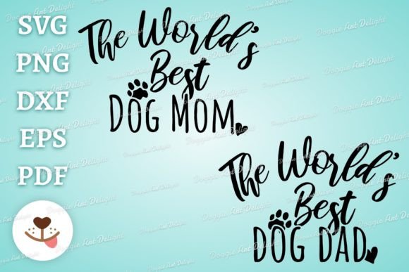Reviewing The World's Best Dog Dad Dog Mom Svg