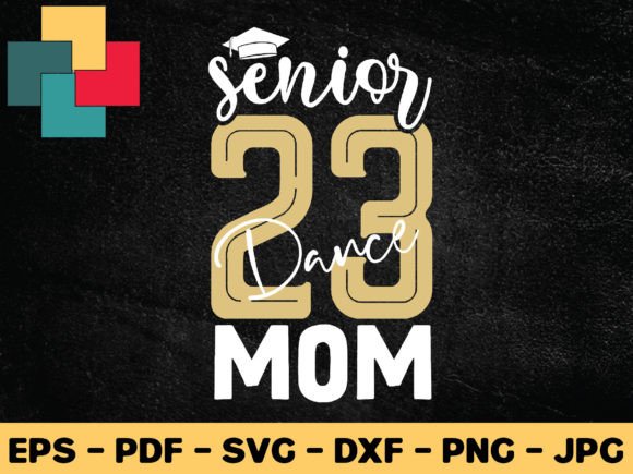 Senior 23 Dance Mom SVG Design Review